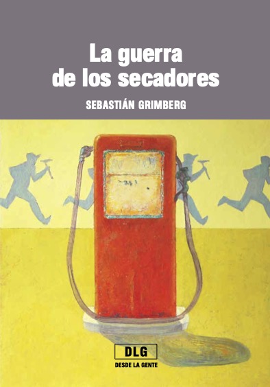 Portada de La guerra de los secadores
